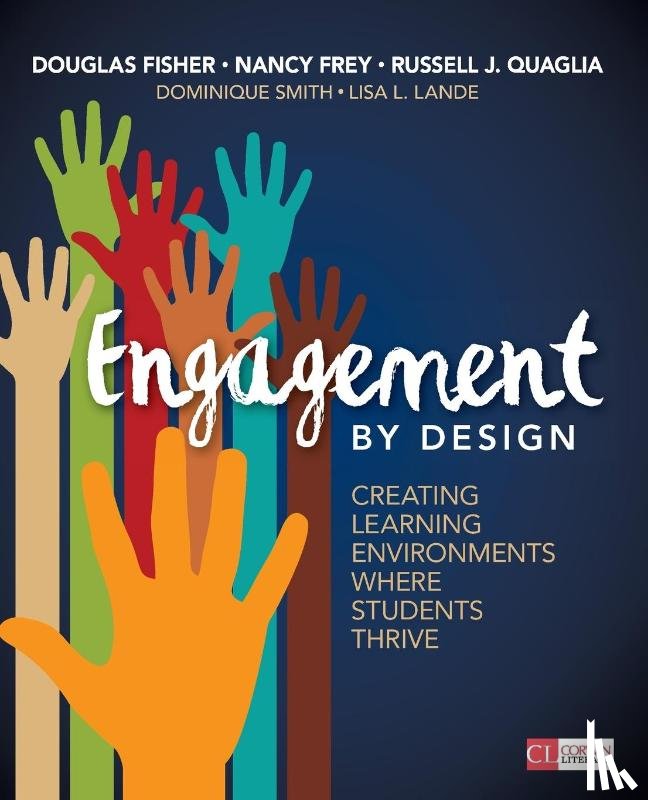 Fisher, Douglas, Frey, Nancy, Quaglia, Russell J., Smith, Dominique - Engagement by Design