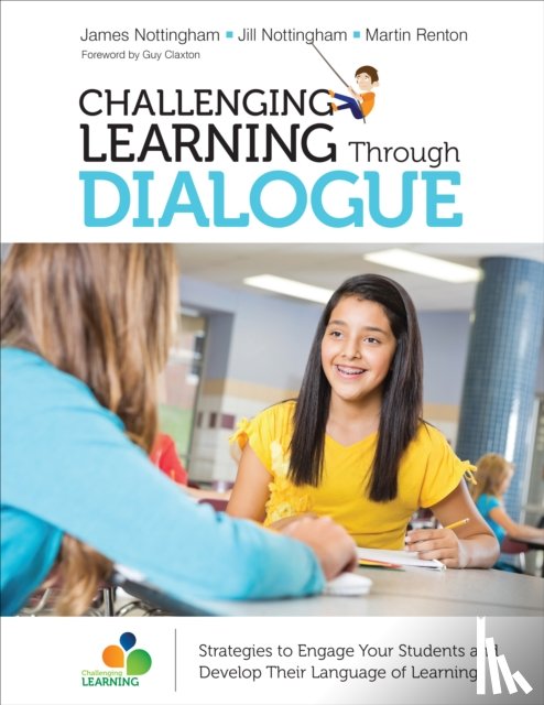 Nottingham, James A., Nottingham, Jill, Renton, Martin - Challenging Learning Through Dialogue