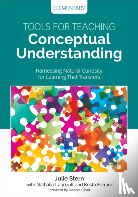 Stern, Julie, Lauriault, Nathalie, Ferraro, Krista - Tools for Teaching Conceptual Understanding, Elementary