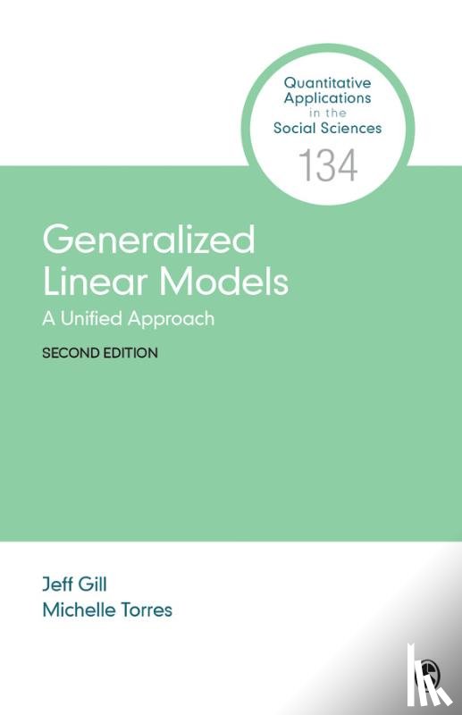 Gill, Jefferson M., Torres Pacheco, Silvia Michelle - Generalized Linear Models