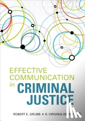 Grubb - Effective Communication in Criminal Justice