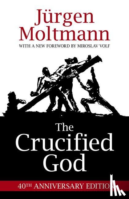 Moltmann, Jurgen - The Crucified God