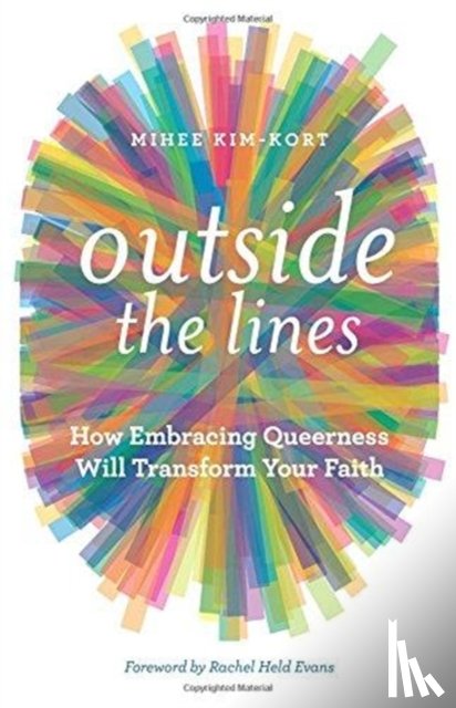 Kim-Kort, Mihee, Held Evans, Rachel - Outside the Lines