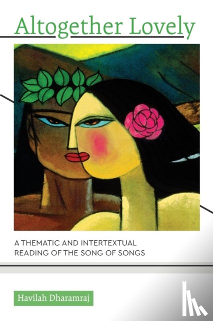 Dharamraj, Havilah - Altogether Lovely