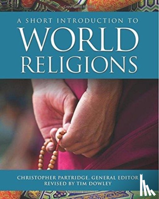 Timothy Dowley - A Short Introduction to World Religions