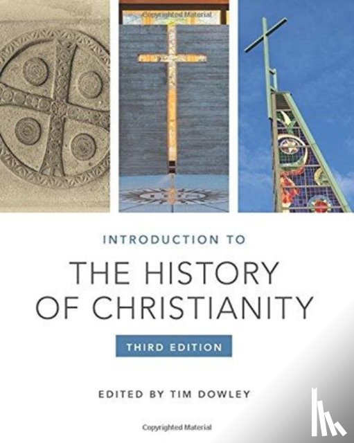Timothy Dowley - Introduction to the History of Christianity