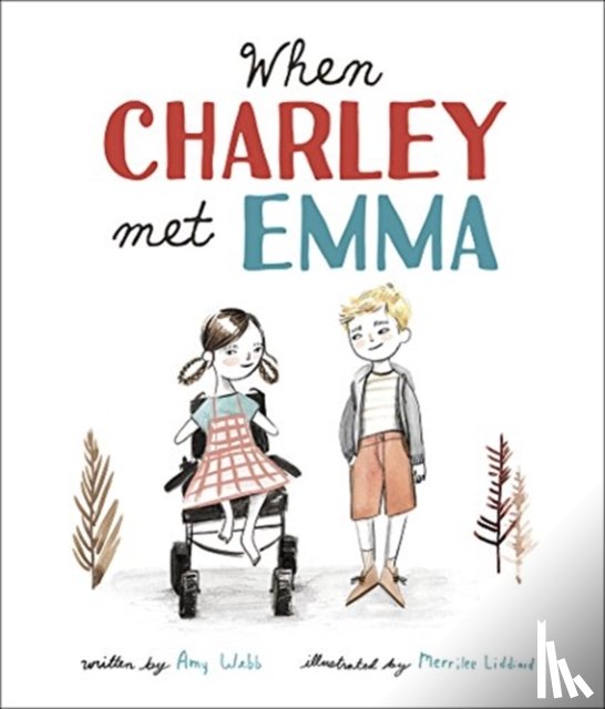 Webb, Amy - When Charley Met Emma