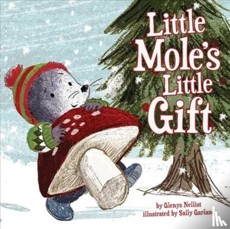 Nellist, Glenys - Little Mole's Little Gift