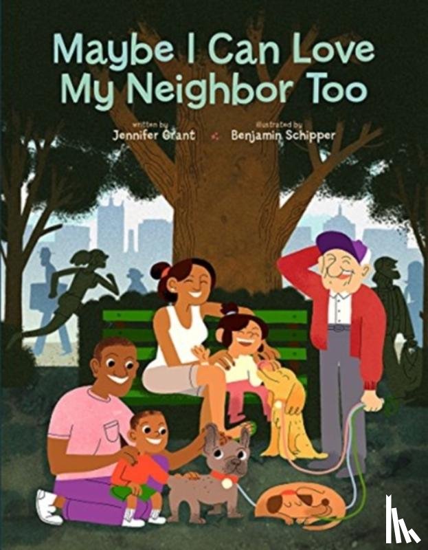 Grant, Jennifer - Maybe I Can Love My Neighbor Too