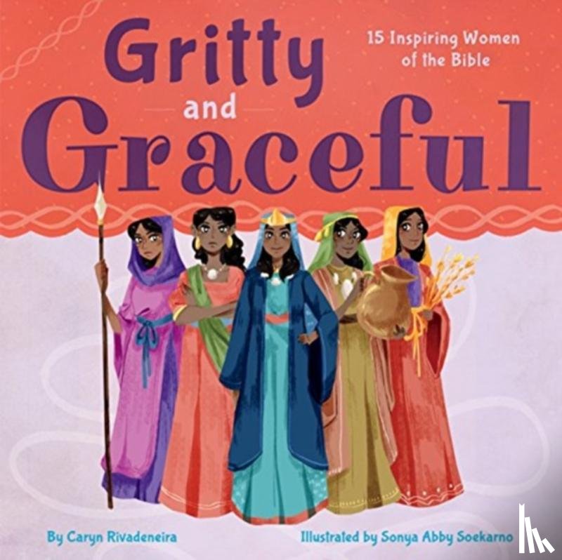 Rivadeneira, Caryn - Gritty and Graceful