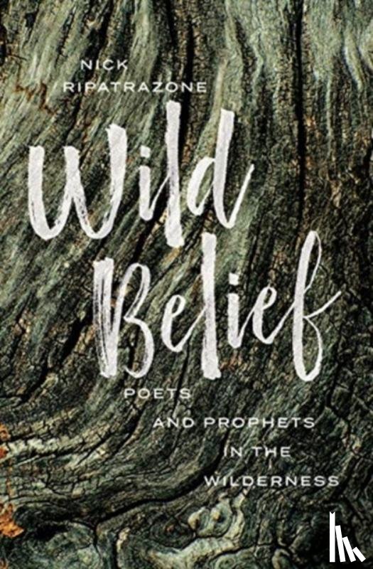 Nick, Ripatrazone - Wild Belief