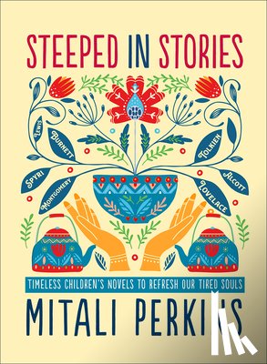 Perkins, Mitali - Steeped in Stories