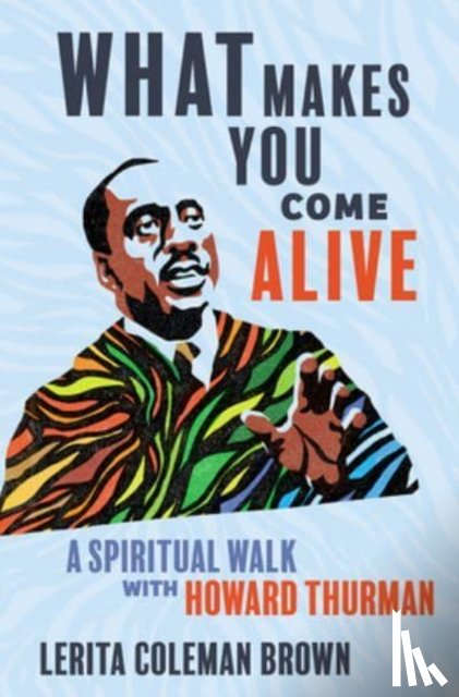 Brown, Lerita Coleman - What Makes You Come Alive