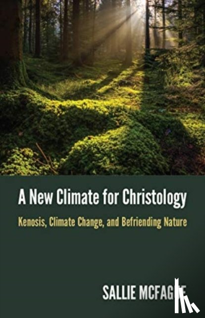 McFague, Sallie - A New Climate for Christology