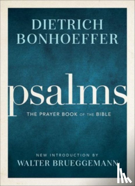 Bonhoeffer, Dietrich - Psalms