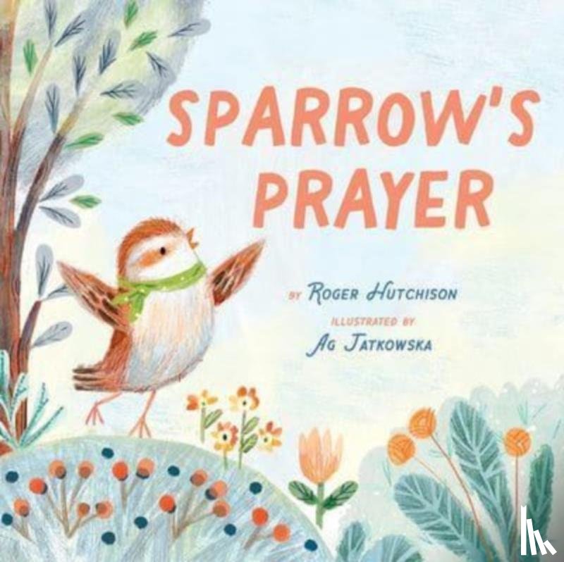 Hutchison, Roger - Sparrow's Prayer