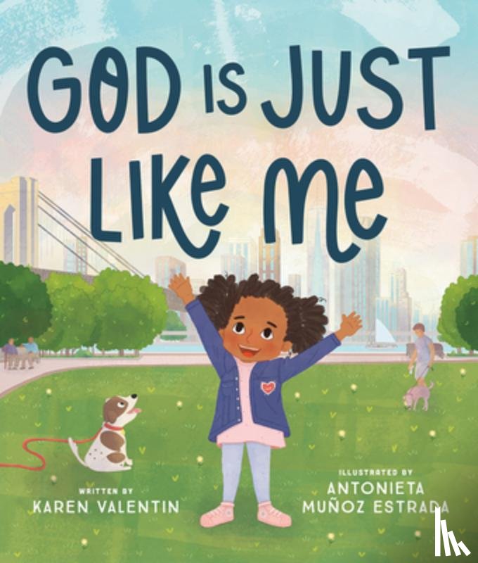Valentin, Karen - God Is Just Like Me