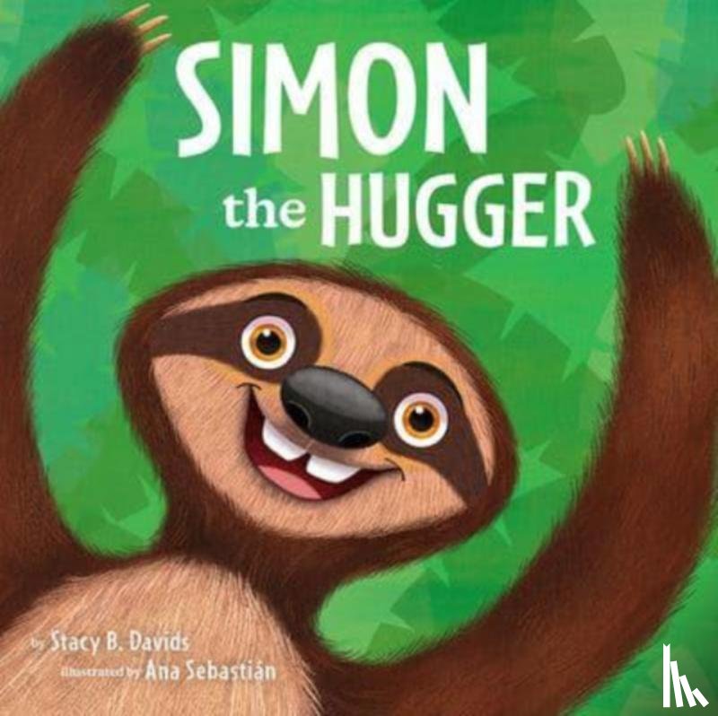 Davids, Stacy B. - Simon the Hugger