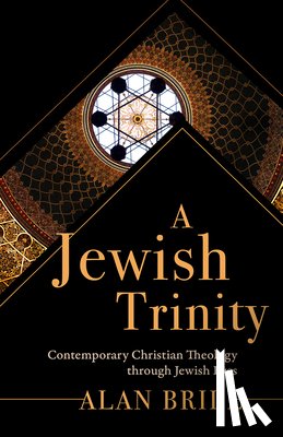 Brill, Alan - A Jewish Trinity