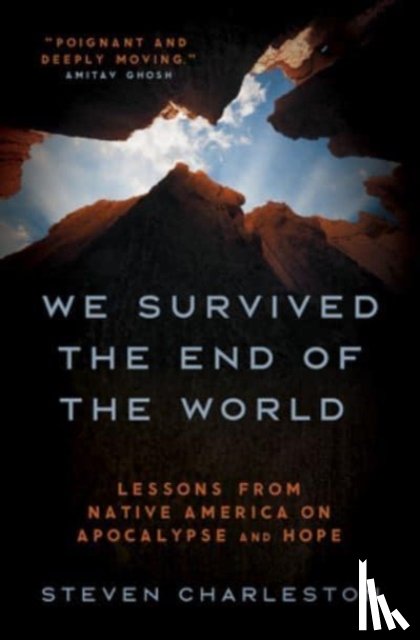 Charleston, Steven - We Survived the End of the World