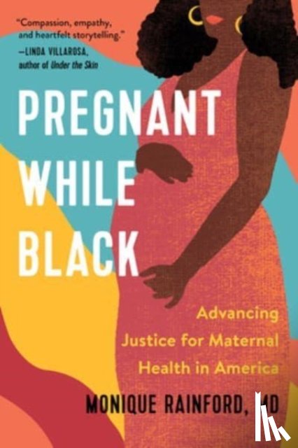 Rainford, Monique - Pregnant While Black