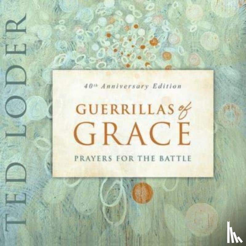 Loder, Ted - Guerrillas of Grace