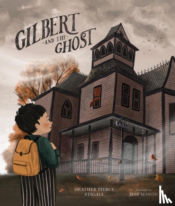 Pierce Stigall, Heather - Gilbert and the Ghost