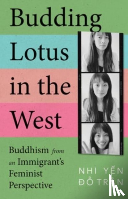 Tran, Nhi Yen Ðo - Budding Lotus in the West