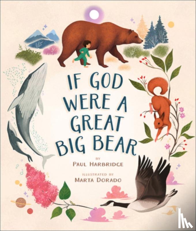 Harbridge, Paul - If God Were a Great Big Bear