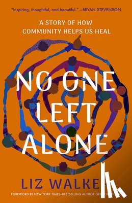 Walker, Liz - No One Left Alone