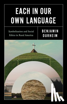 Durheim, Benjamin - Each in Our Own Language