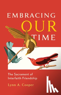 Cooper, Lynn A. - Embracing Our Time
