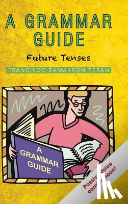 Zamarron, Francisco - A Grammar Guide