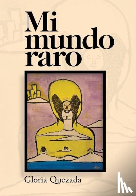 Quezada, Gloria - Mi Mundo Raro
