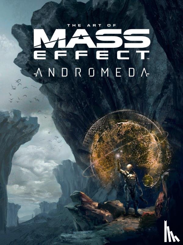 BioWare - The Art of Mass Effect: Andromeda