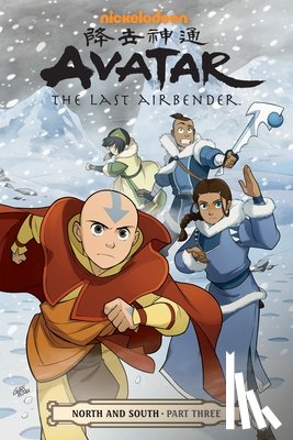 Yang, Gene Luen, Konietzko, Bryan - Avatar: The Last Airbender - North and South Part Three