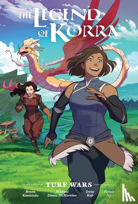 DiMartino, Michael Dante, Konietzko, Bryan - The Legend of Korra: Turf Wars Library Edition