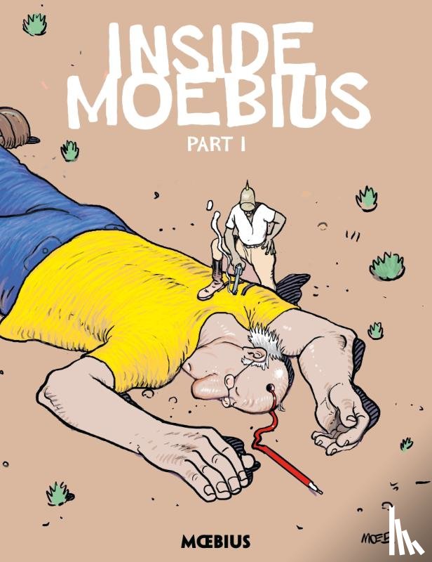 Giraud, Jean - Moebius Library: Inside Moebius Part 1