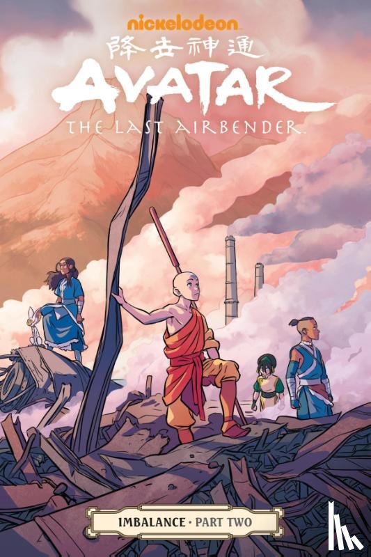 Hicks, Faith Erin - Avatar: The Last Airbender - Imbalance Part Two