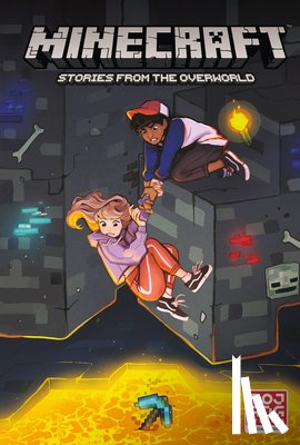 Mojang - Minecraft: Stories from the Overworld (Graphic Novel)