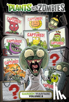 Tobin, Paul - Plants vs. Zombies: Garden Warfare Volume 3