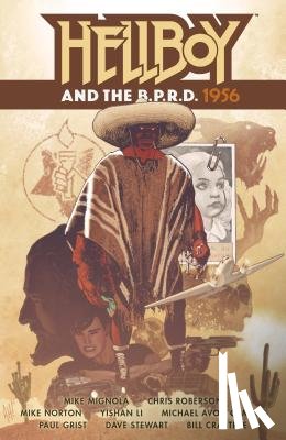 Mignola, Mike, Roberson, Chris - Hellboy and the B.P.R.D.: 1956