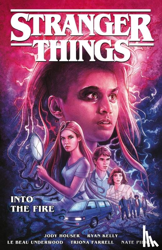 Houser, Jody - Stranger Things: Into the Fire (Graphic Novel)