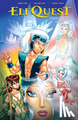 Pini, Wendy, Pini, Richard - Elfquest: Stargazer's Hunt Volume 1