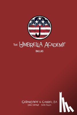 Way, Gerard - The Umbrella Academy Library Editon Volume 2: Dallas