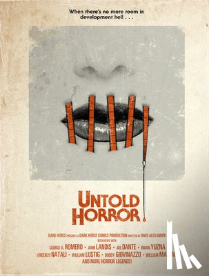 Romero, George A., Landis, John, Alexander, Dave - Untold Horror