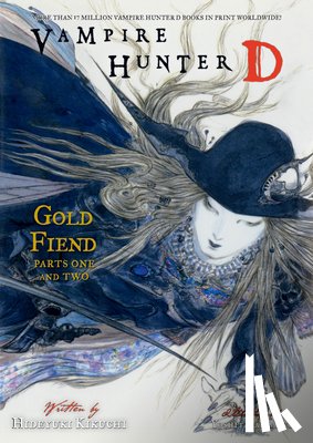 Kikuchi, Hideyuki, Amano, Yoshitaka - Vampire Hunter D Volume 30: Gold Fiend Parts 1 & 2