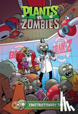 Tobin, Paul, Hamm, Jesse, Breckel, Heather - Plants vs. Zombies Volume 18: Constructionary Tales