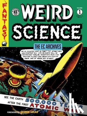Gaines, Bill, Feldstein, Al, Wood, Wally - The EC Archives: Weird Science Volume 1