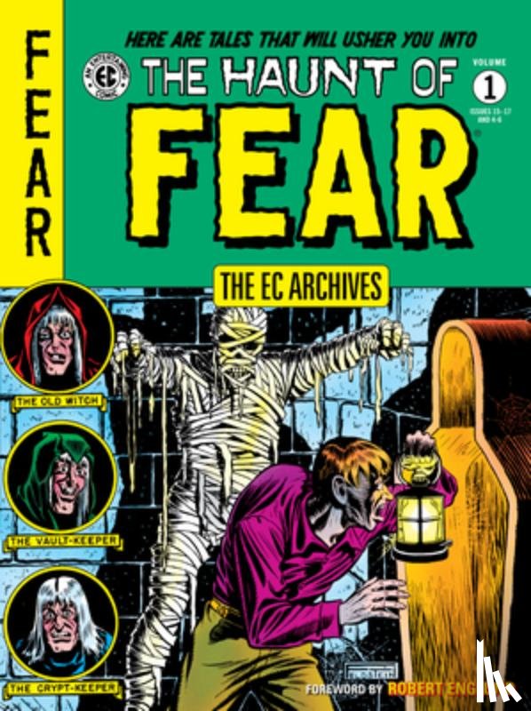 Feldstein, Al, Kurtzman, Harvey, Craig, Johnny - The EC Archives: The Haunt of Fear Volume 1